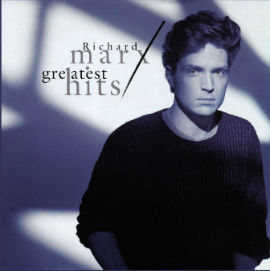 Richard Marx Greatest Hits